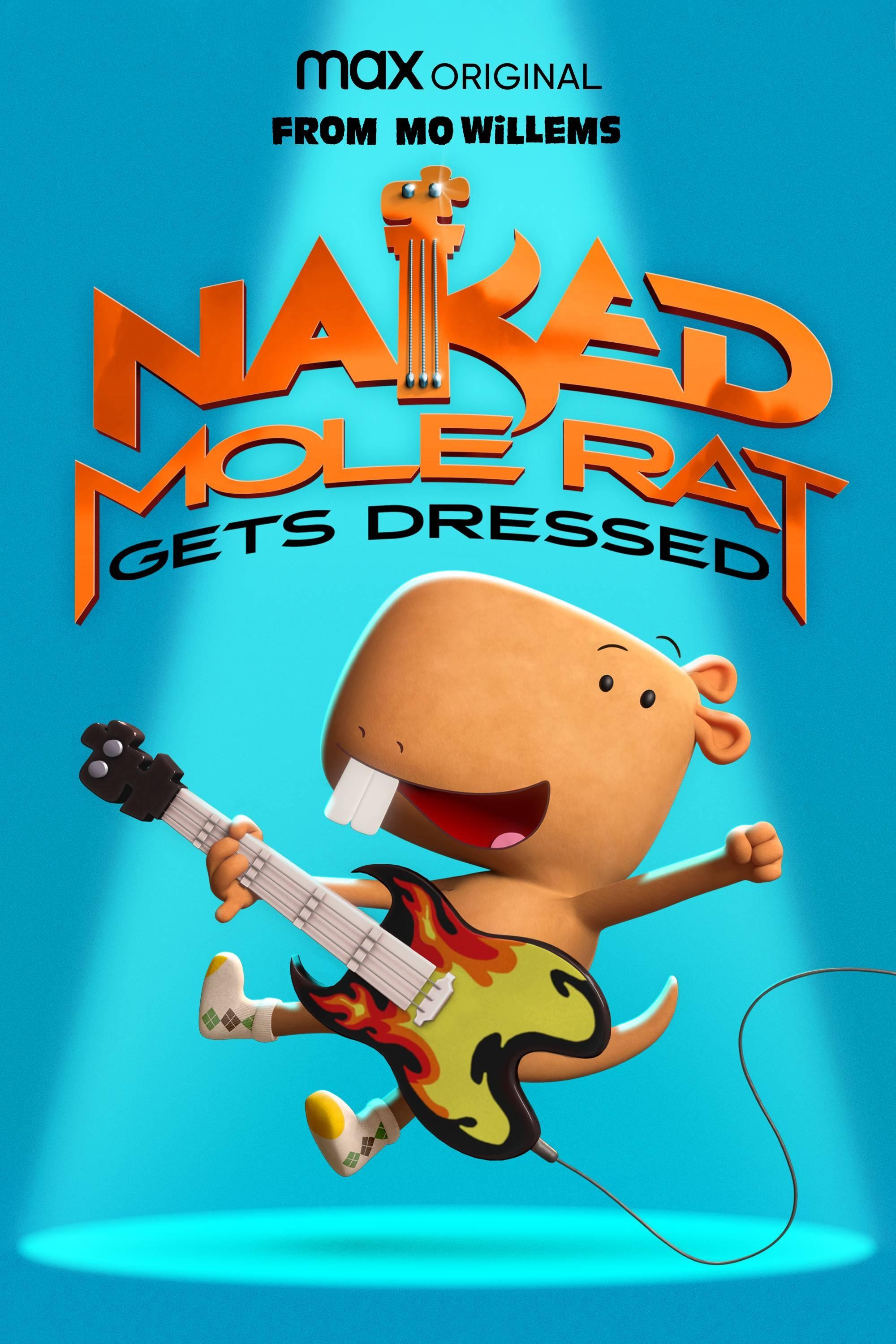 Постер Naked Mole Rat Gets Dressed: The Underground Rock Experience